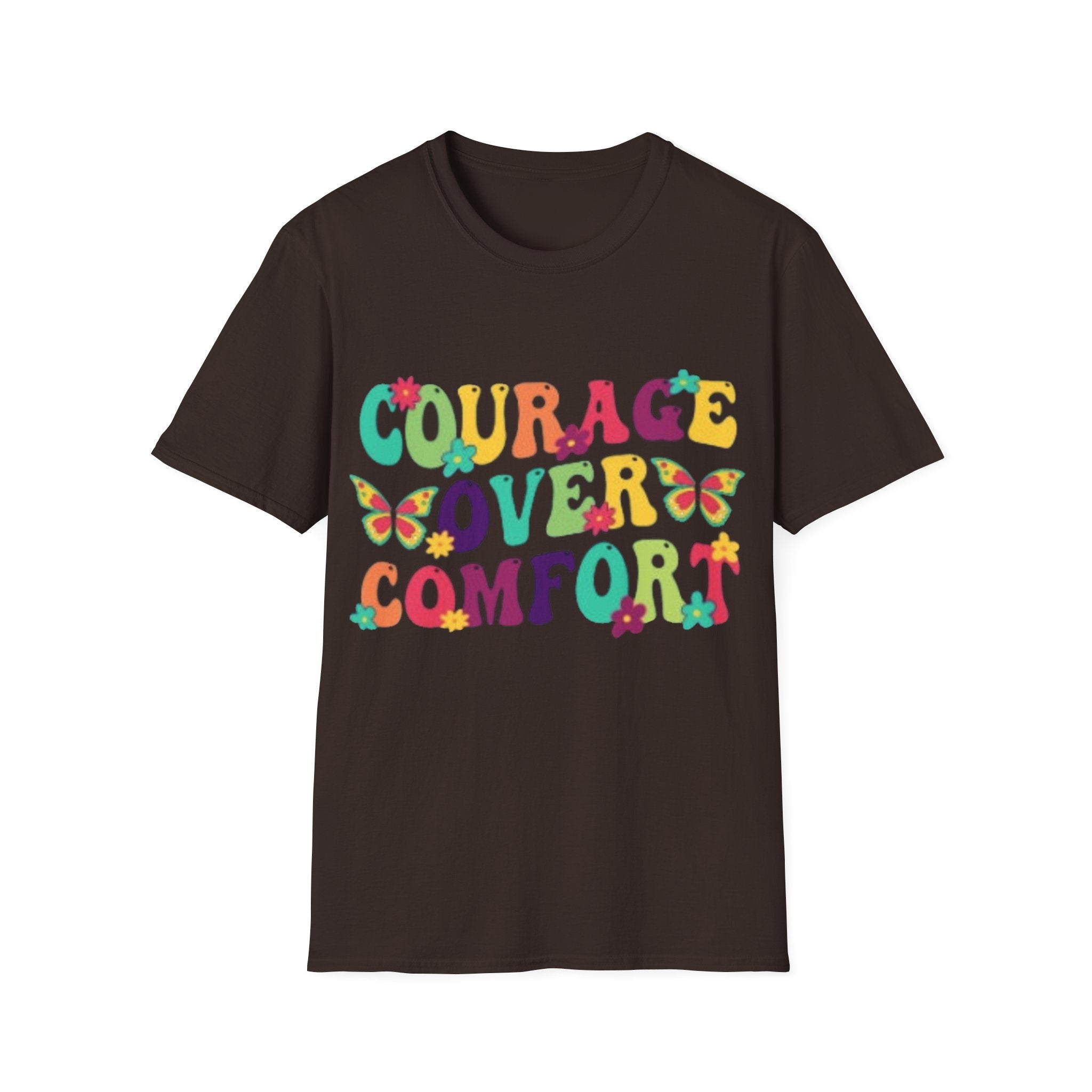 Courage Over Comfort T-Shirt, Unisex T-Shirt, Motivational Tee, Inspirational Gift, Comfortable Casual Wear