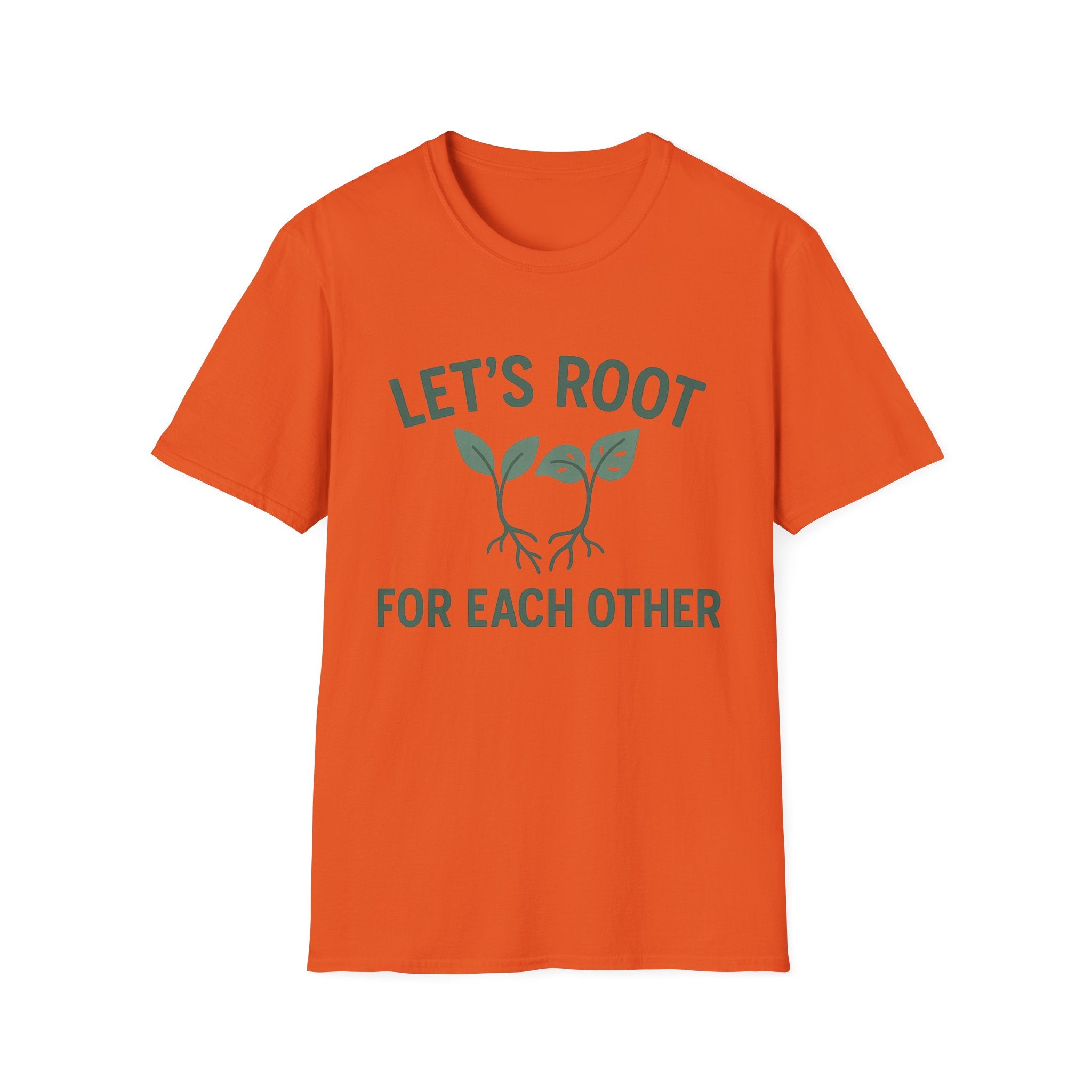 Lets Root For One Another gardening shirt | plant pun tee