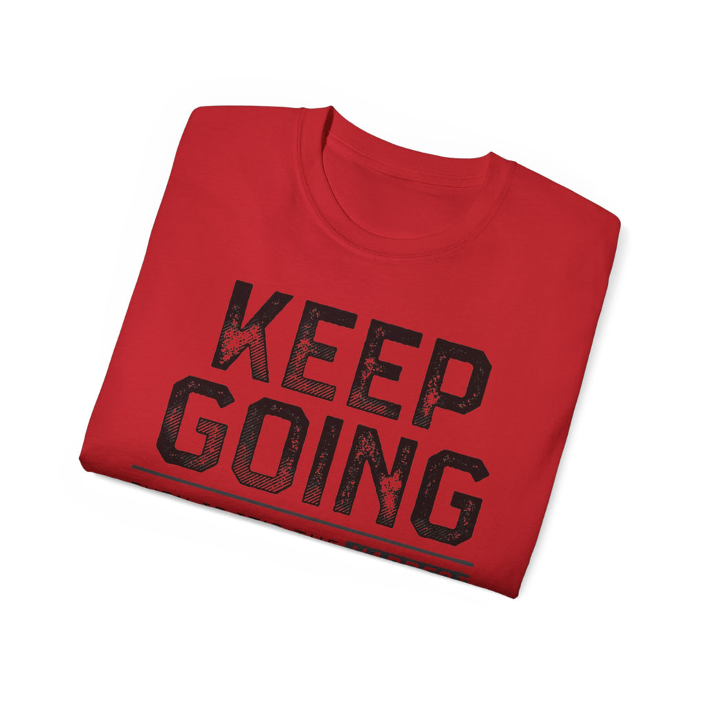 Motivational Keep Fing Going Failure Isn't an Option Unisex T-Shirt, Inspirational Graphic Tee, Positive Quote Shirt, Encouraging Workout