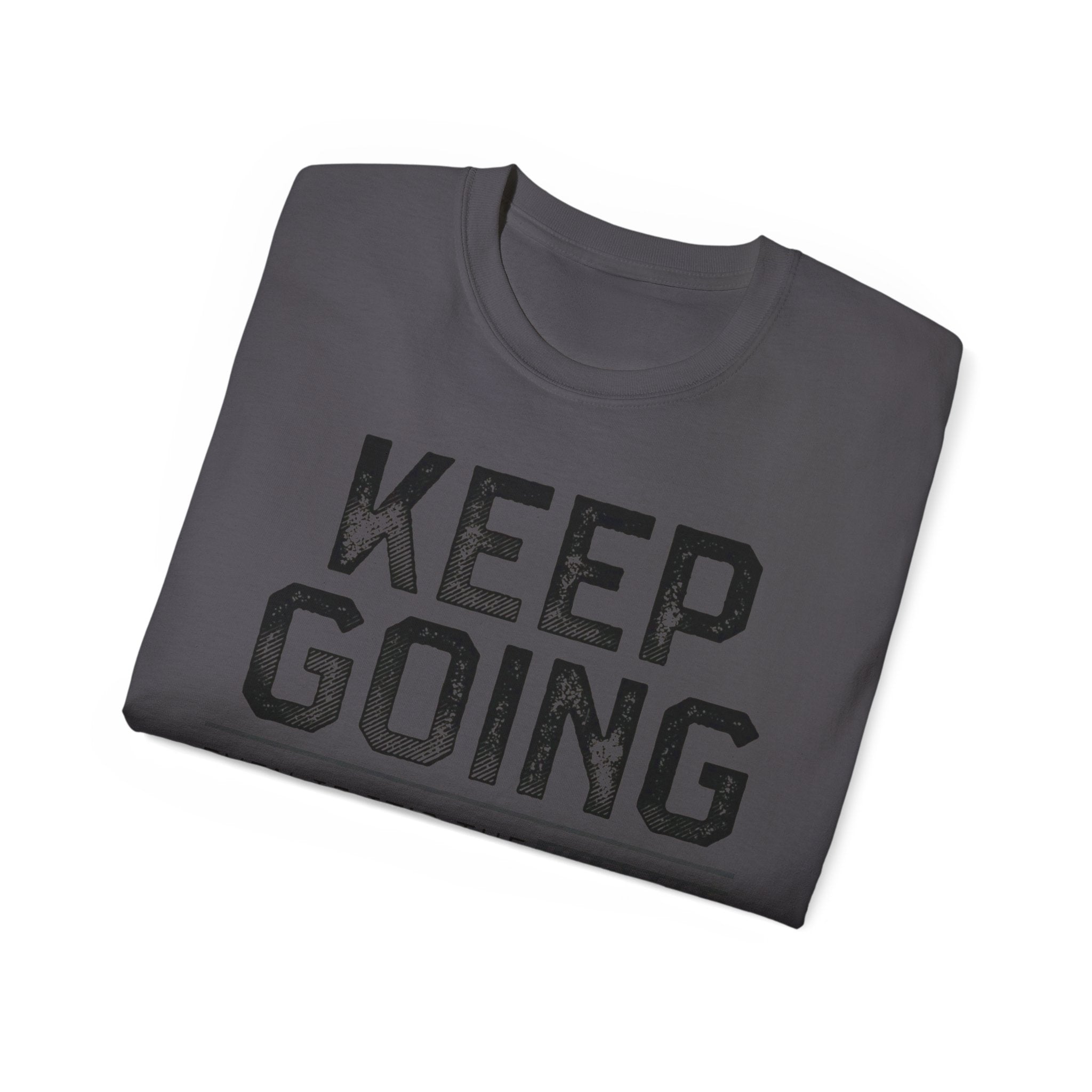 Motivational Keep Fing Going Failure Isn't an Option Unisex T-Shirt, Inspirational Graphic Tee, Positive Quote Shirt, Encouraging Workout