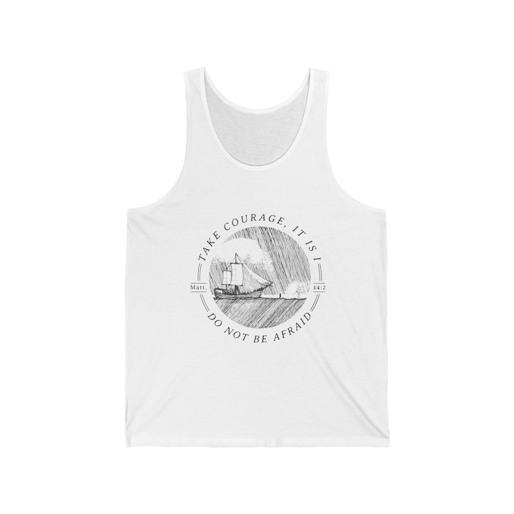 Religious Tank Top 'Take Courage' - Inspirational Unisex Jersey, Sleeveless Shirt for Trending Style, Christian Apparel, Faith Gift, Workout