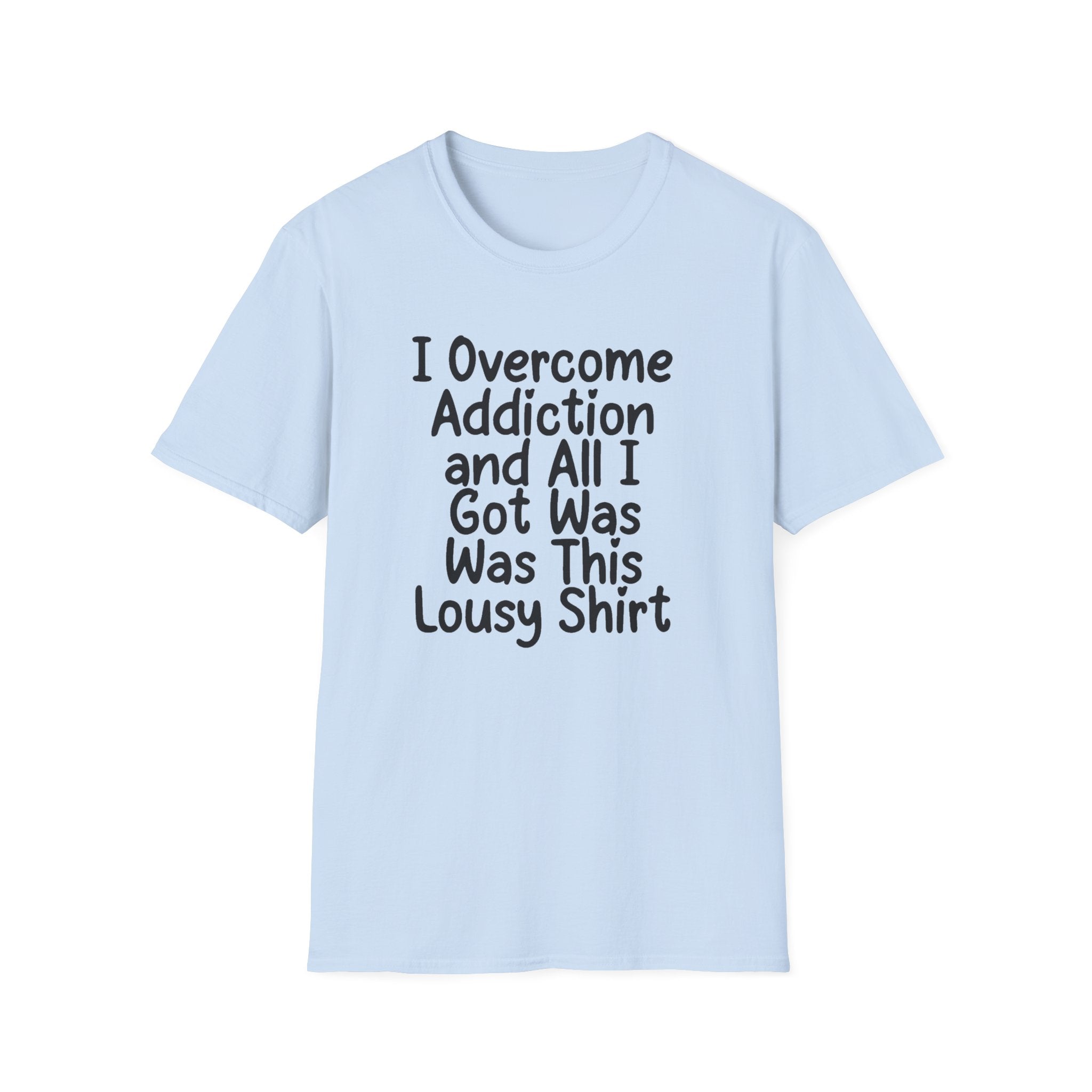 Sobriety Shirt — Tee for Recovery & Sober Celebration,proud of you