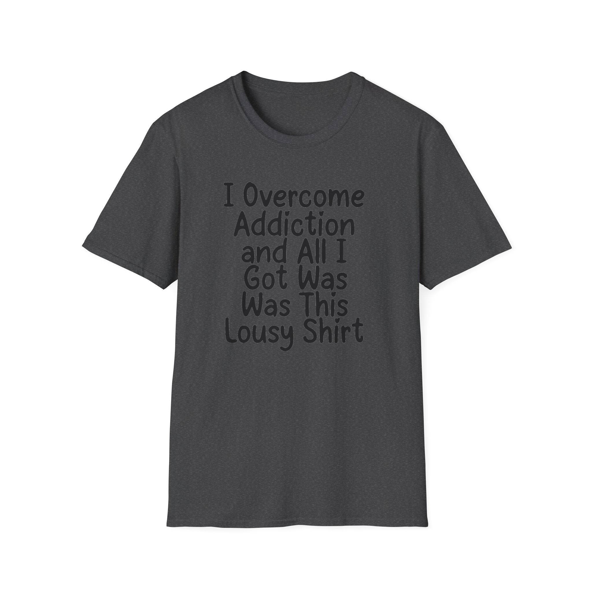 Sobriety Shirt — Tee for Recovery & Sober Celebration,proud of you