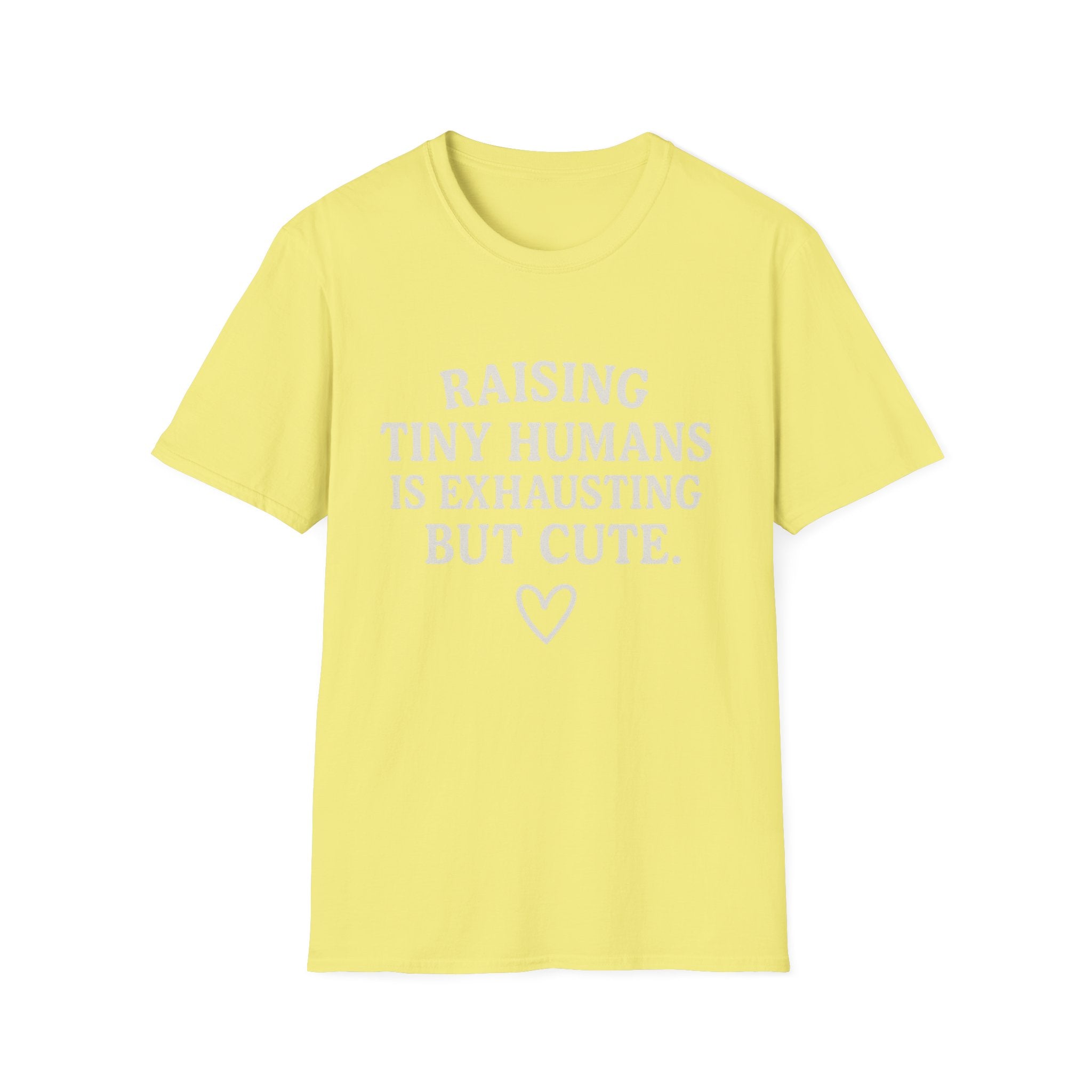 Raising Tiny Humans Is Exhausting But Cute T-Shirt | Parenting Mom Dad Tee
