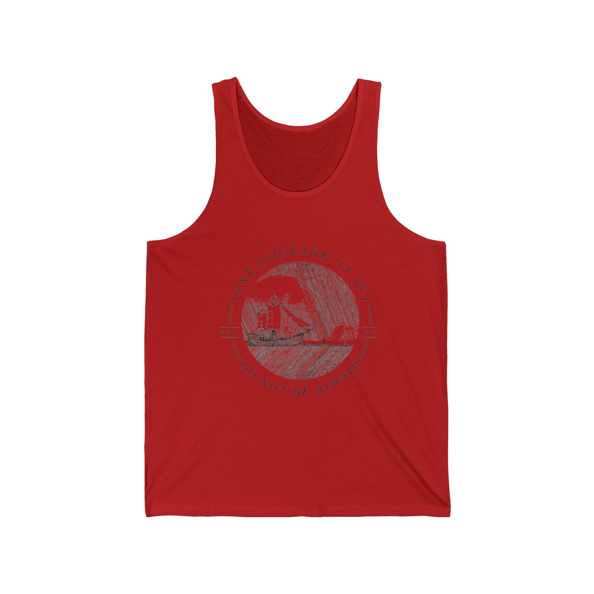 Religious Tank Top 'Take Courage' - Inspirational Unisex Jersey, Sleeveless Shirt for Trending Style, Christian Apparel, Faith Gift, Workout