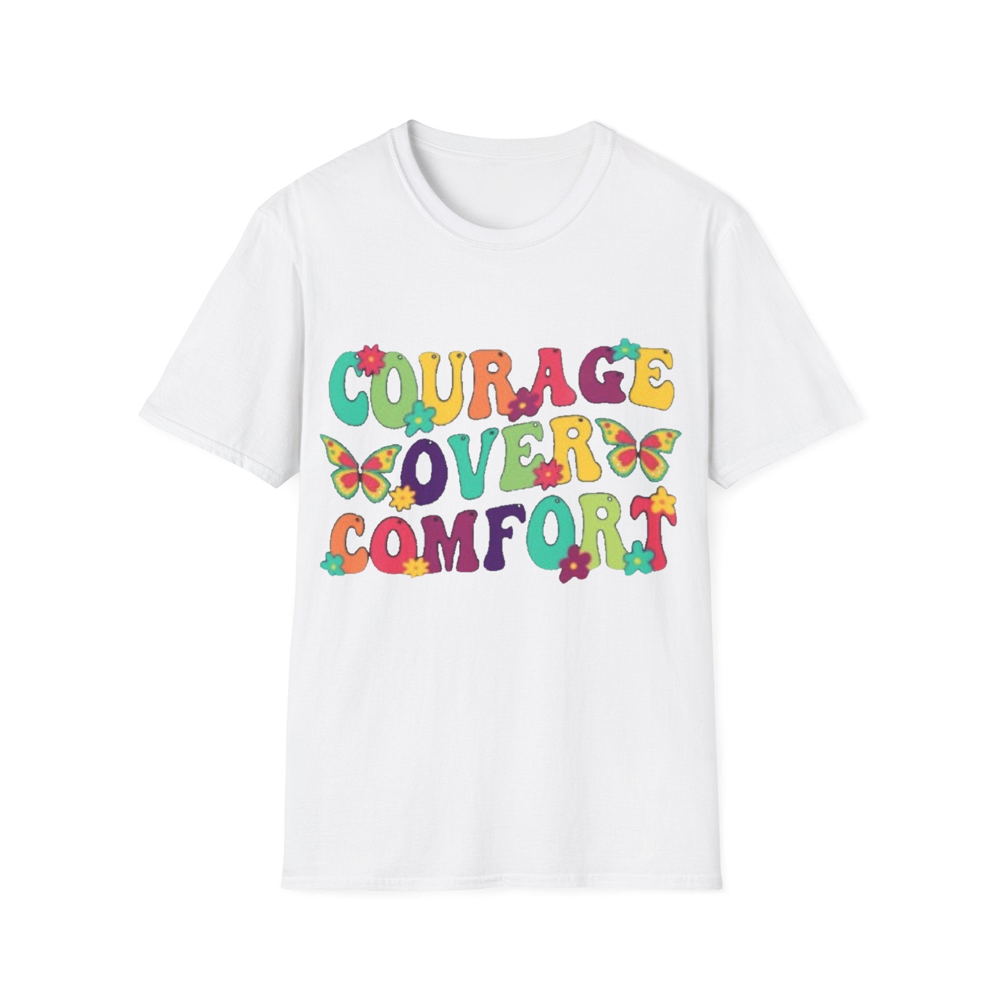 Courage Over Comfort T-Shirt, Unisex T-Shirt, Motivational Tee, Inspirational Gift, Comfortable Casual Wear