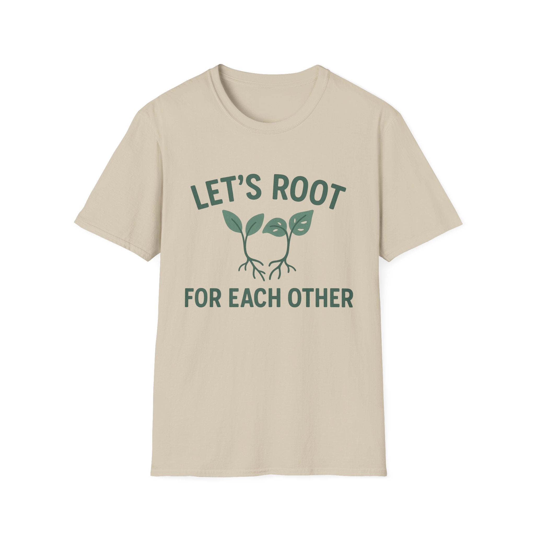 Lets Root For One Another gardening shirt | plant pun tee