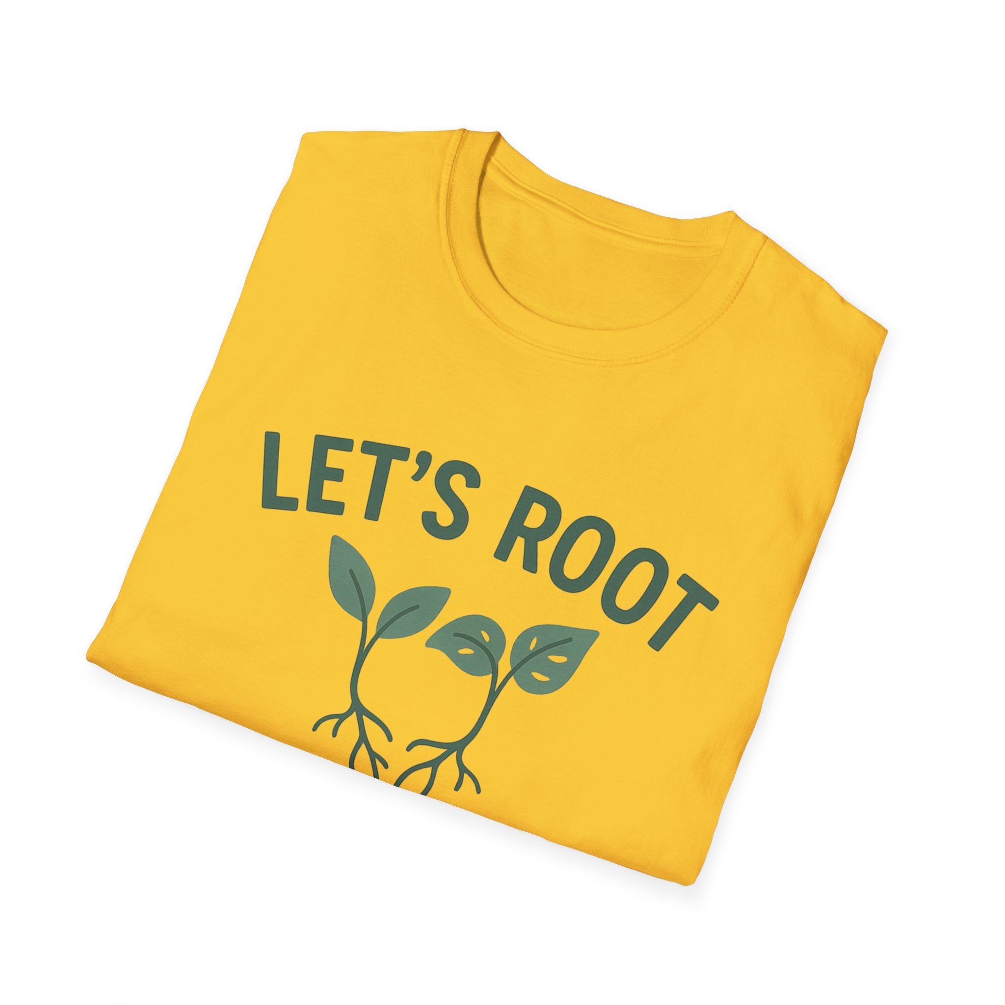 Lets Root For One Another gardening shirt | plant pun tee